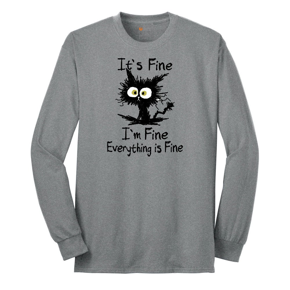 I'm Fine Its Fine Everything is Fine - Mens & Ladies T-Shirt Long Sleeve Tee - Athletic Grey
