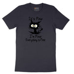 I'm Fine Its Fine Everything is Fine - Mens & Ladies T-Shirt Short Sleeve Tee - Deep Navy