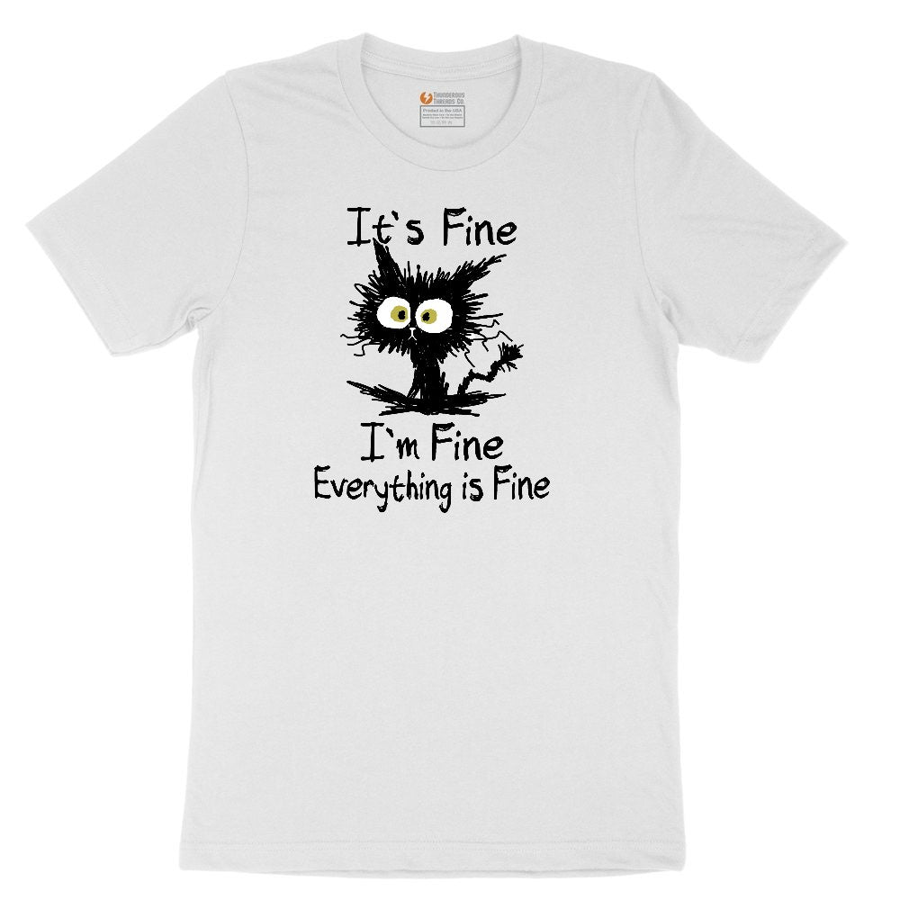 I'm Fine Its Fine Everything is Fine Toddler Short Sleeve Tee - White
