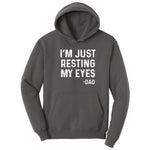 I'm Just Resting My Eyes Hoodie - Charcoal