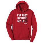 I'm Just Resting My Eyes Hoodie - Red