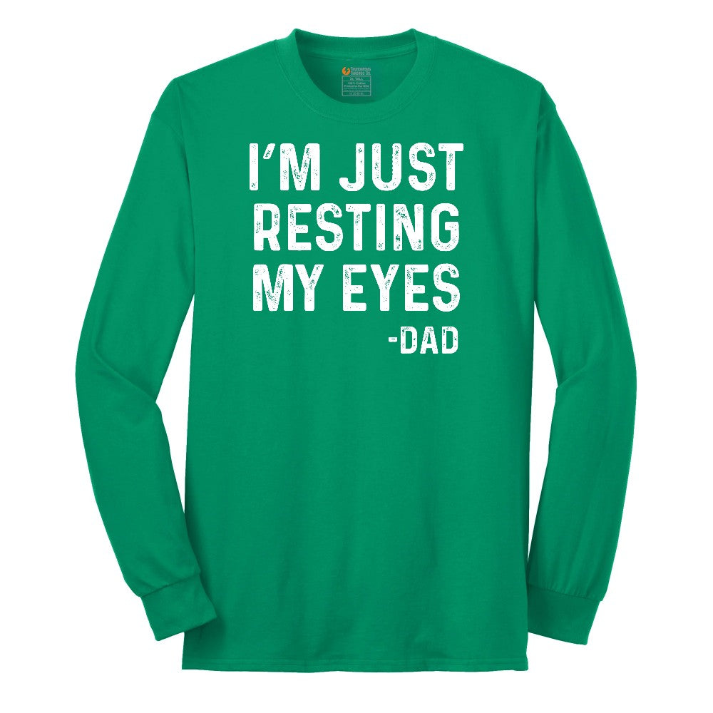 I'm Just Resting My Eyes Long Sleeve Tee - Kelly Green