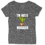 I'm Not a Hugger Ladies Curvy Tee - Black Leopard