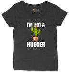 I'm Not a Hugger Ladies Curvy Tee - Black