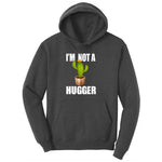 I'm Not a Hugger Ladies Hoodie - Dark Heather Grey
