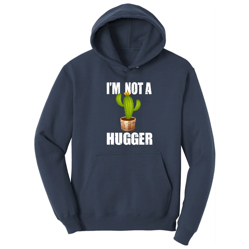 I'm Not a Hugger - Mens & Ladies T-Shirt Hoodie - Navy
