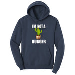 I'm Not a Hugger - Mens & Ladies T-Shirt Hoodie - Navy