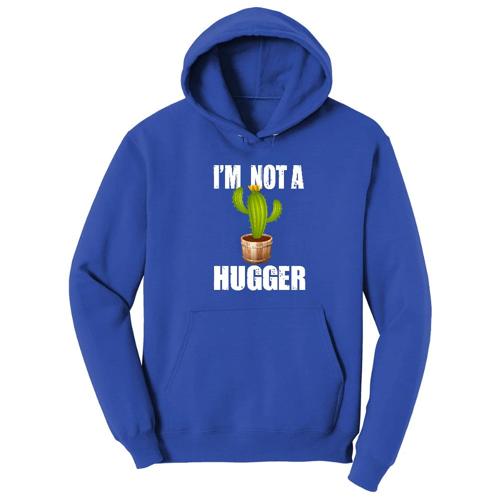 I'm Not a Hugger - Mens & Ladies T-Shirt Hoodie - True Royal