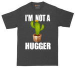 I'm Not a Hugger tall t-shirt for men in Dark Heather Grey