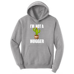 I'm Not a Hugger Toddler Hoodie - Athletic Heather
