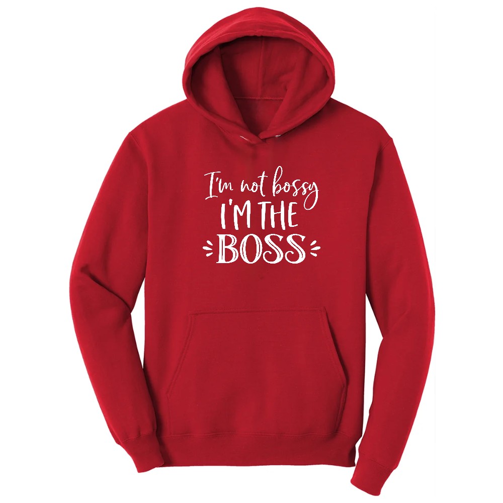 I'm Not Bossy I'm the Boss - Mens & Ladies T-Shirt Hoodie - Red
