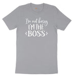 I'm Not Bossy I'm the Boss - Mens & Ladies T-Shirt Short Sleeve Tee - Athletic Heather Grey