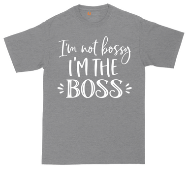 I'm Not Bossy I'm the Boss tall t-shirt for men in Heather Navy