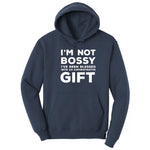 I'm Not Bossy I've Been Blessed with an Administrative Gift - Mens & Ladies T-Shirt Hoodie - Navy