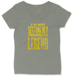 I'm Not Getting Old Becoming a Legend Ladies Curvy Tee - Bamboo Blackout