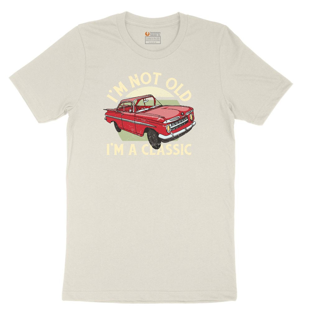 I'm Not Old I'm a Classic Car Design Ladies Short Sleeve Tee - Natural Heather