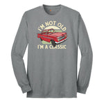 I'm Not Old I'm a Classic Car Design Long Sleeve Tee - Athletic Grey