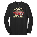 I'm Not Old I'm a Classic Car Design Long Sleeve Tee - Jet Black