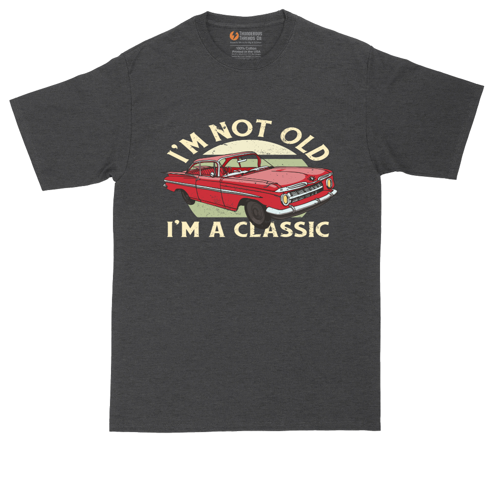 I'm Not Old I'm a Classic Car tall t-shirt for men in Dark Heather Grey