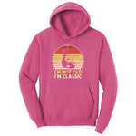 I'm Not Old I'm Classic Guitar Version Ladies Hoodie - Sangria