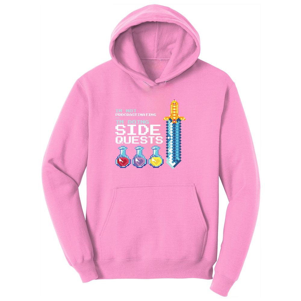 I'm Not Procrastinationg I'm Doing Side Quests - Mens & Ladies T-Shirt Ladies Hoodie - Candy Pink
