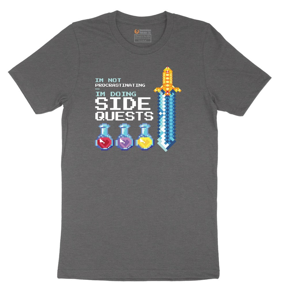 I'm Not Procrastinationg I'm Doing Side Quests - Mens & Ladies T-Shirt Short Sleeve Tee - Dark Heather Grey