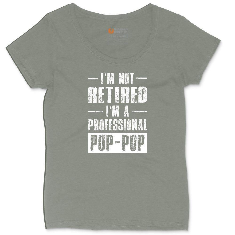 I'm Not Retired I'm a Pop Pop Ladies Curvy Tee - Bamboo Blackout