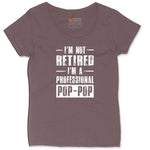 I'm Not Retired I'm a Pop Pop Ladies Curvy Tee - Sangria Blackout