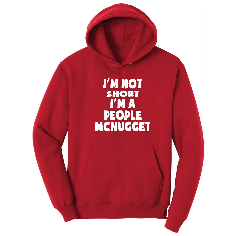I'm Not Short I'm a People McNugget - Mens & Ladies T-Shirt Hoodie - Red