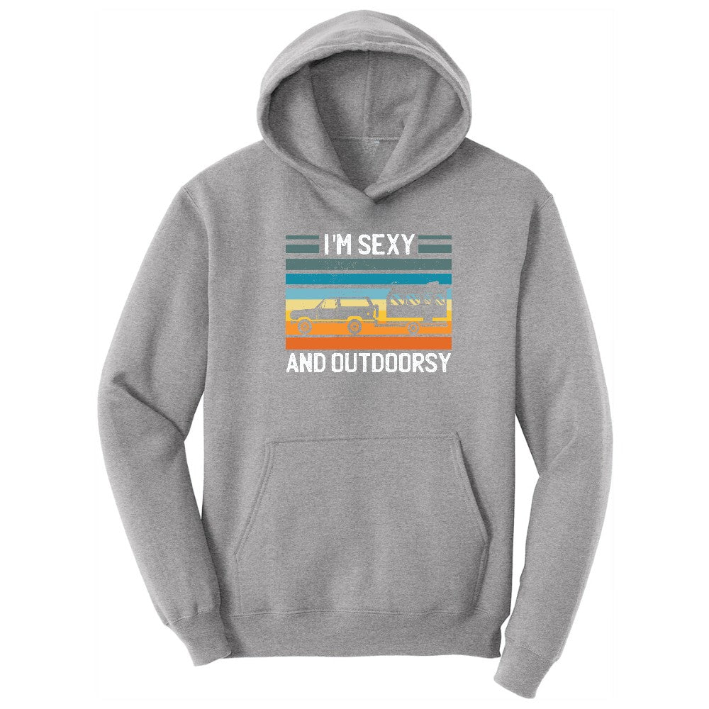I'm Sexy and Outdoors Hoodie - Athletic Heather