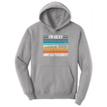 I'm Sexy and Outdoors Hoodie - Athletic Heather
