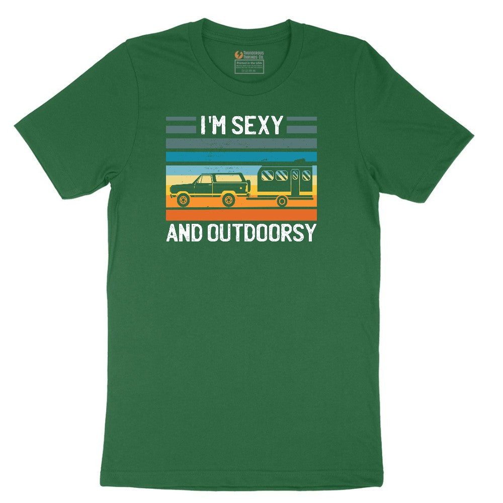 I'm Sexy and Outdoors Short Sleeve Tee - Athletic Kelly