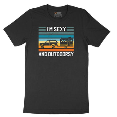 I'm Sexy and Outdoors Short Sleeve Tee - Jet Black