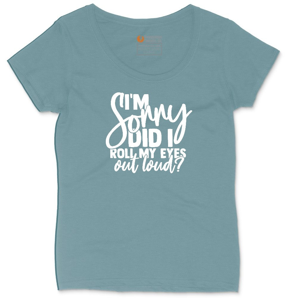 I'm Sorry Did I Roll My Eyes Out Loud Version 1 Ladies Curvy Tee - Surf Blackout