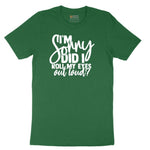 I'm Sorry Did I Roll My Eyes Out Loud Version 1 Short Sleeve Tee - Athletic Kelly