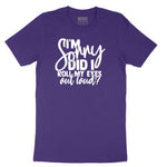 I'm Sorry Did I Roll My Eyes Out Loud Version 1 Short Sleeve Tee - Team Purple