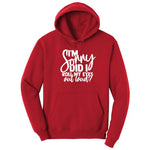I'm Sorry Did I Roll My Eyes Out Loud Version 1 - Mens & Ladies T-Shirt Hoodie - Red