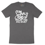 I'm Sorry Did I Roll My Eyes Out Loud Version 1 - Mens & Ladies T-Shirt Short Sleeve Tee - Dark Heather Grey