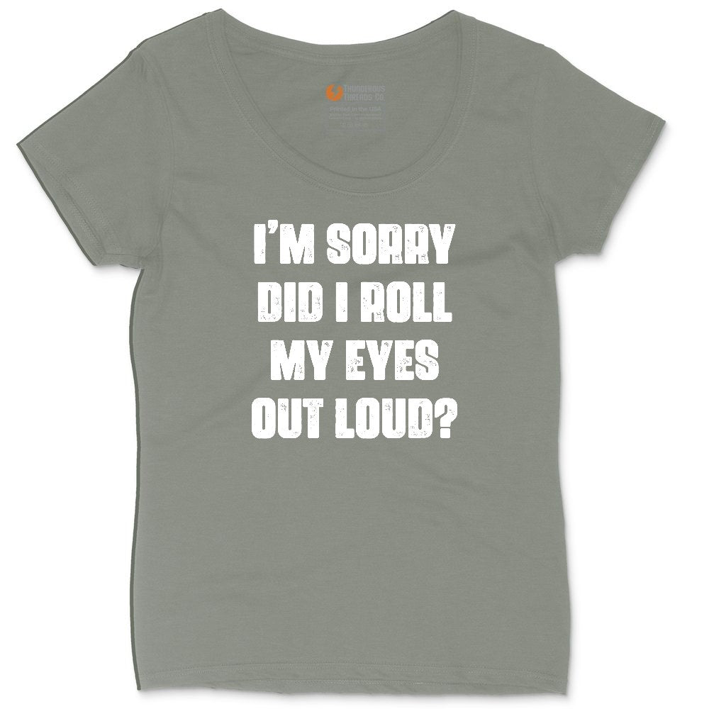 I'm Sorry Did I Roll My Eyes Out Loud Version 2 Ladies Curvy Tee - Bamboo Blackout