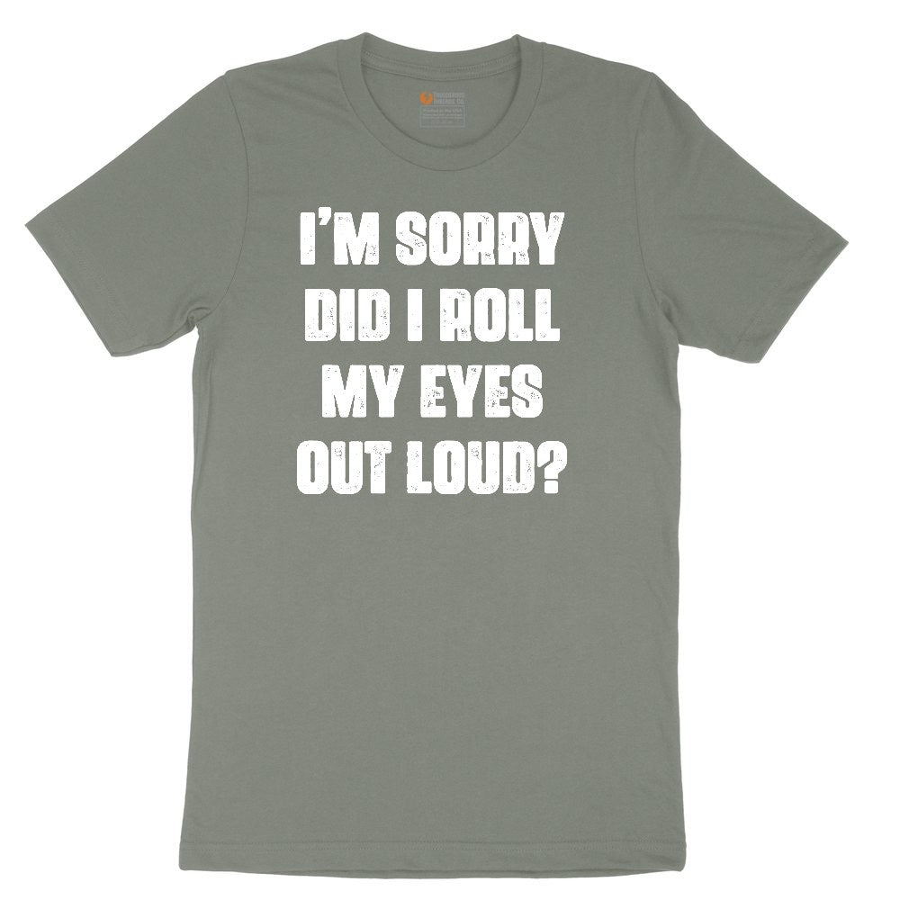 I'm Sorry Did I Roll My Eyes Out Loud Version 2 Ladies Short Sleeve Tee - Bamboo Blackout