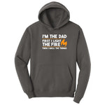 I'm The Dad First I Light the Fire Hoodie - Charcoal
