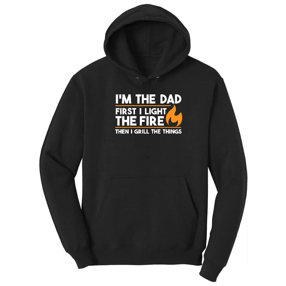 I'm The Dad First I Light the Fire Hoodie - Jet Black