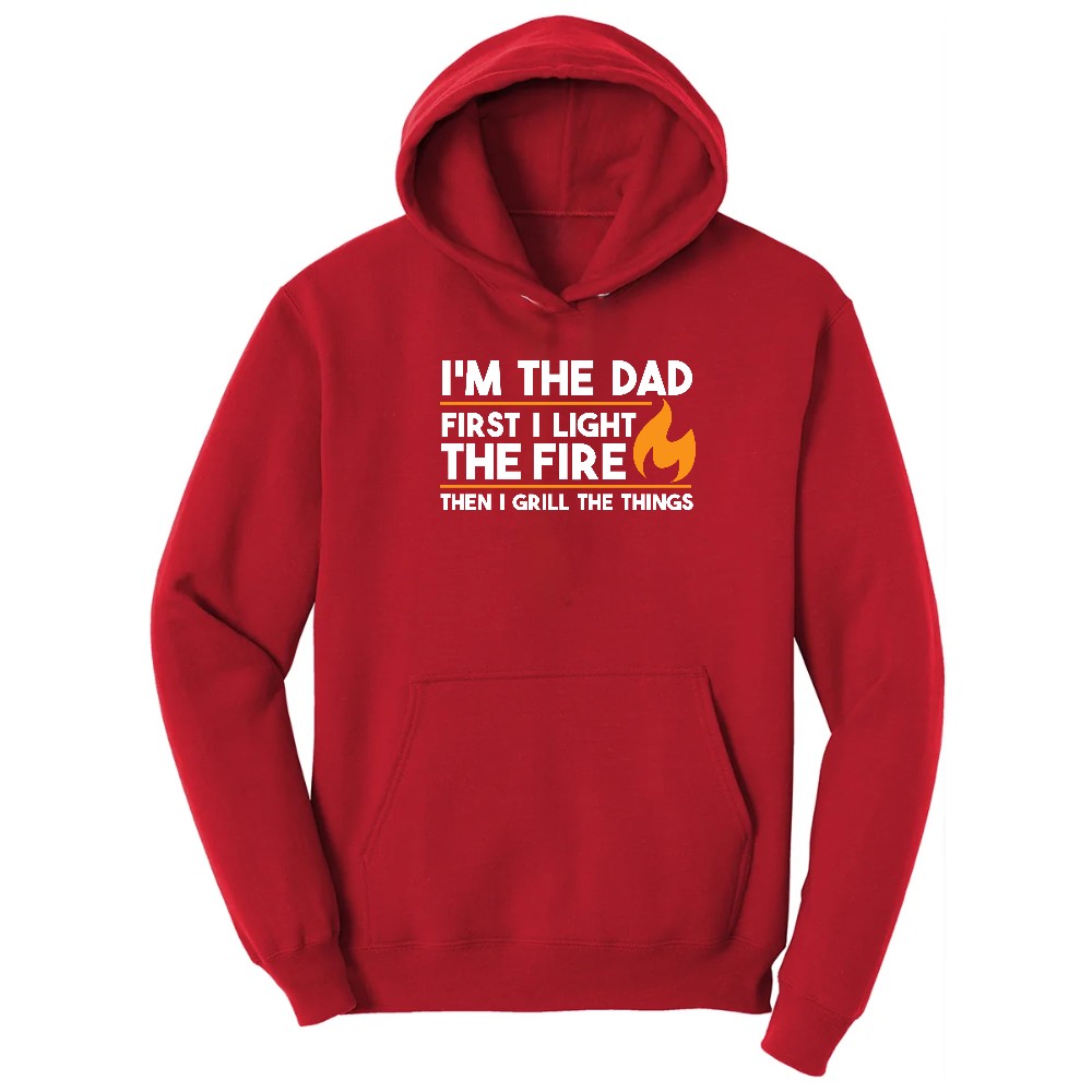 I'm The Dad First I Light the Fire Hoodie - Red