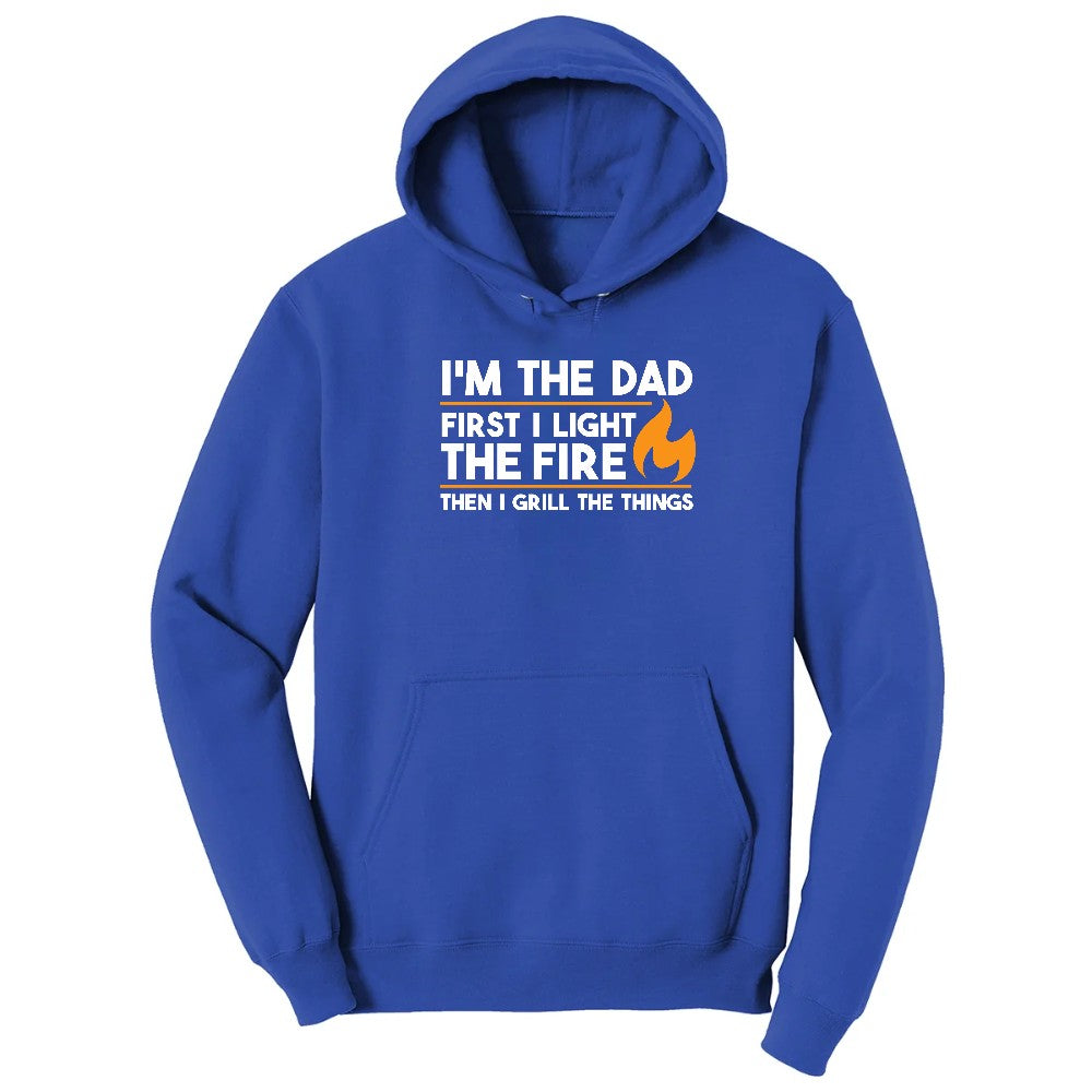 I'm The Dad First I Light the Fire Hoodie - True Royal