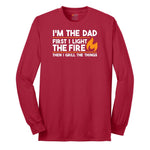I'm The Dad First I Light the Fire Long Sleeve Tee - Red