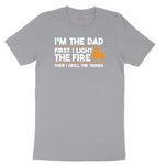 I'm The Dad First I Light the Fire Short Sleeve Tee - Athletic Heather Grey