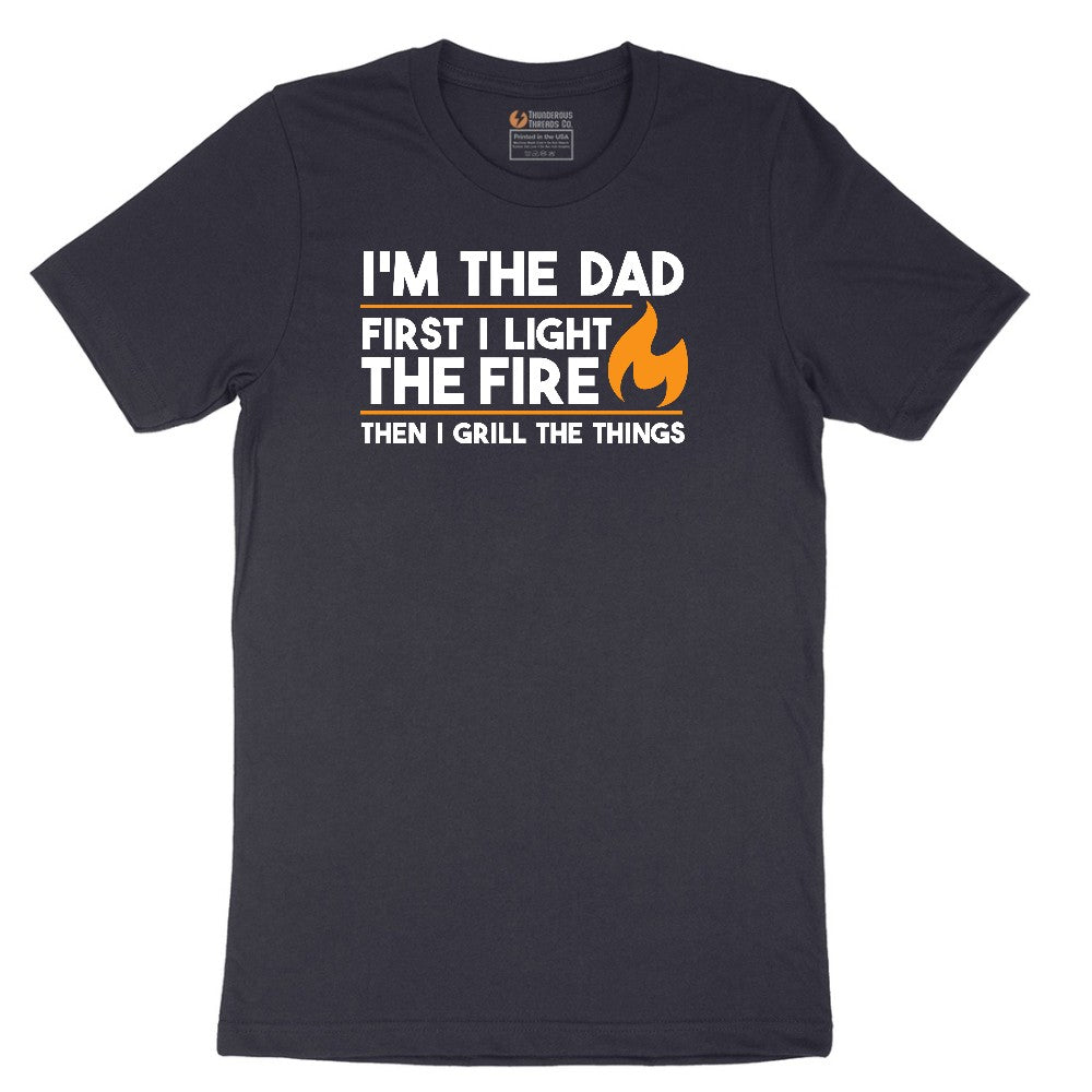 I'm The Dad First I Light the Fire Short Sleeve Tee - Deep Navy