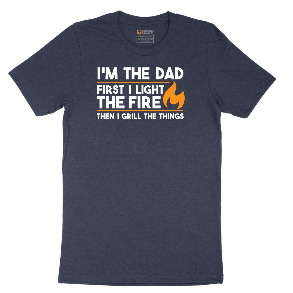 I'm The Dad First I Light the Fire Short Sleeve Tee - Heather Navy