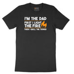 I'm The Dad First I Light the Fire Short Sleeve Tee - Jet Black