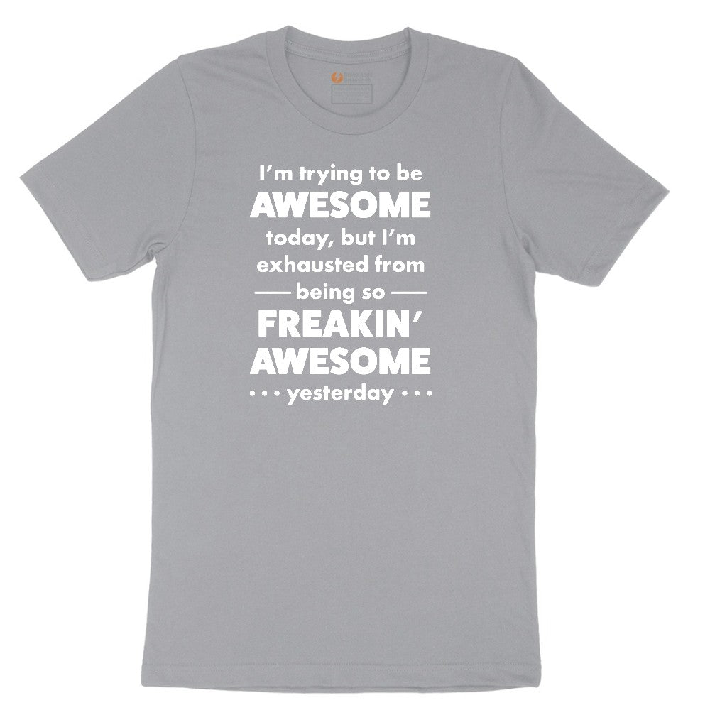 I'm Trying to Be Awesome Short Sleeve Tee - Athletic Heather Grey